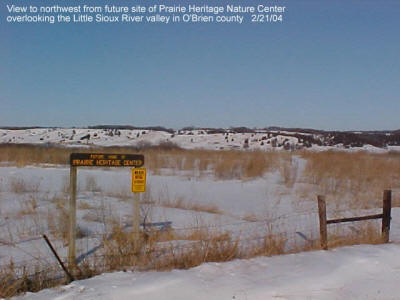 View to northwest from future site of Prairie HeritageNature Center overlooking the Little Sioux River valley in O'Brien County photo by Lee Schoenewe